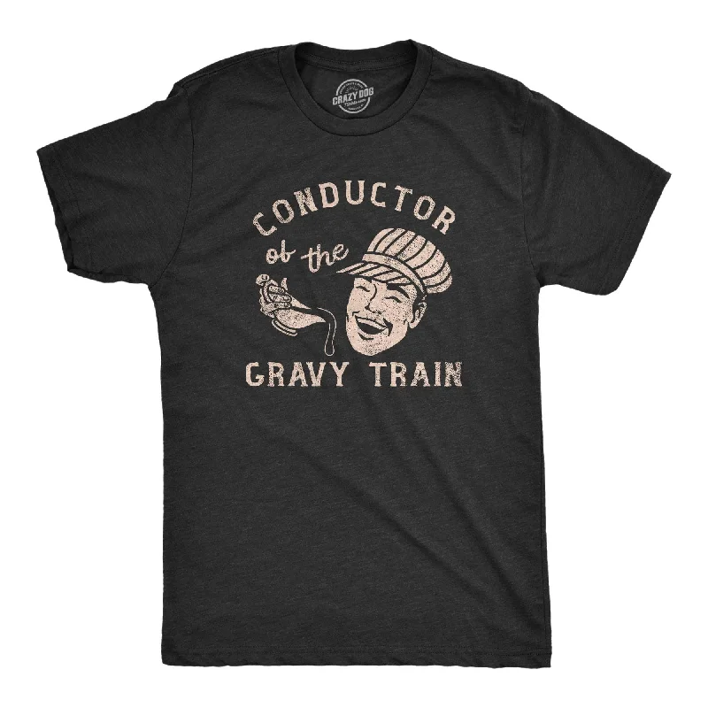 Men's ribbed t - shirts with a textured finish for added styleConductor Of The Gravy Train Men's T Shirt