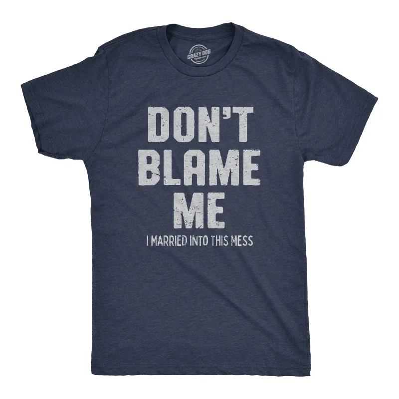 Men's v - neck muscle t - shirts for a body - building aestheticDont Blame Me I Married Into This Mess Men's T Shirt